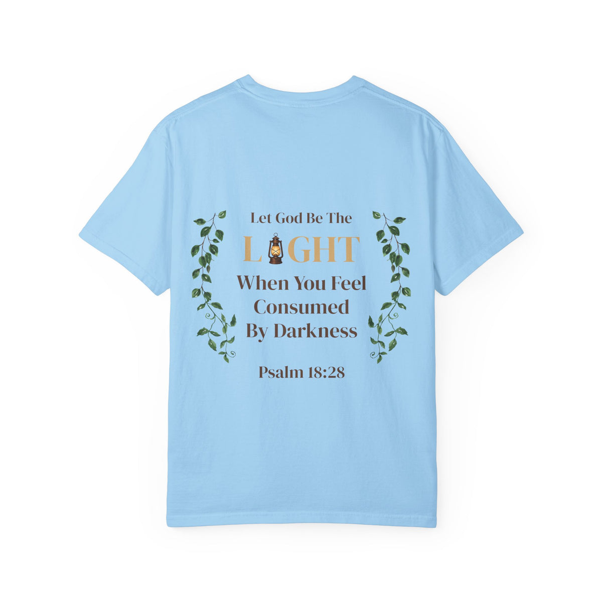 Let God Be The Light Tee-Shirt